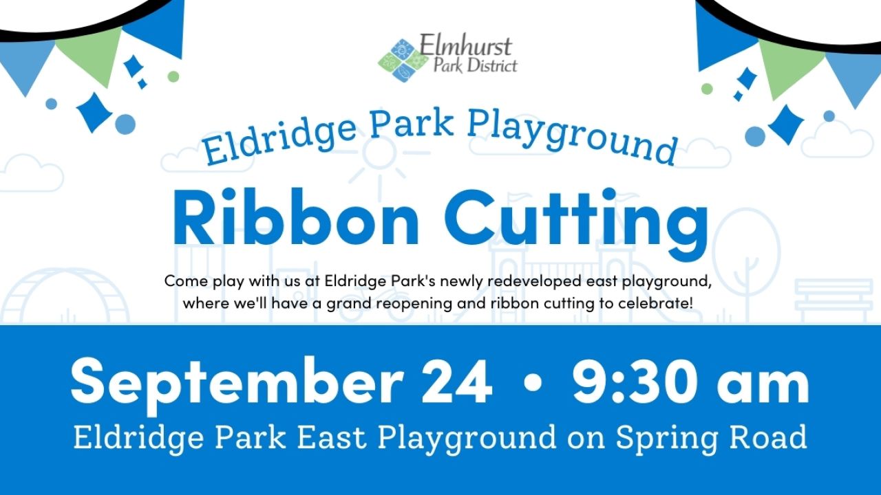 Eldridge Park ribbon cutting Elmhurst, IL