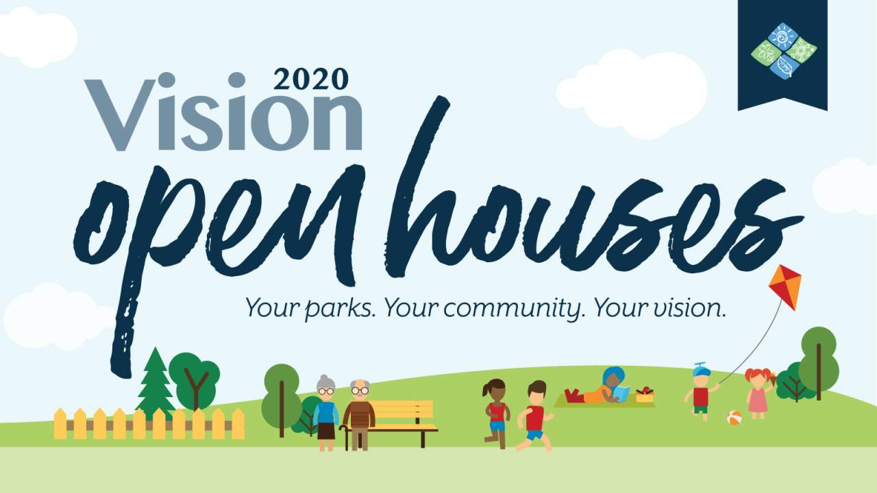 Vision 2020 Open House