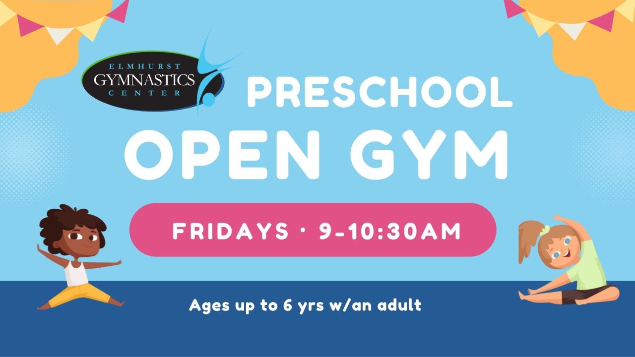 Preschool Open Gym Elmhurst Gymnastics Center