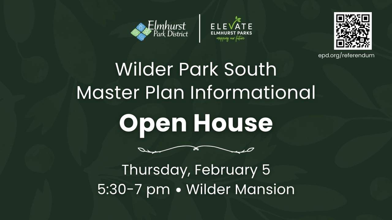 Wilder Park South Master Plan Informational Open House