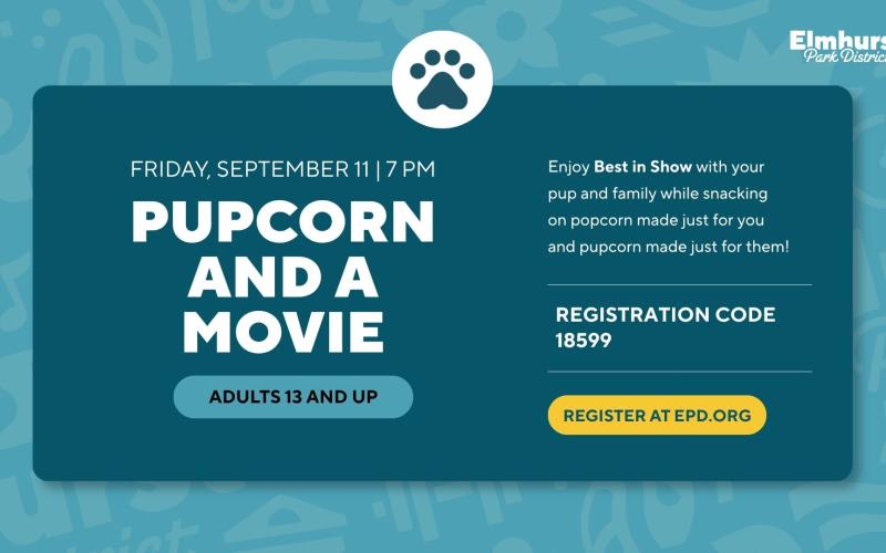 Pupcorn and a Movie