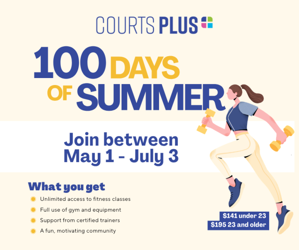 100 Days of Summer membership at Courts Plus, available May to July 3