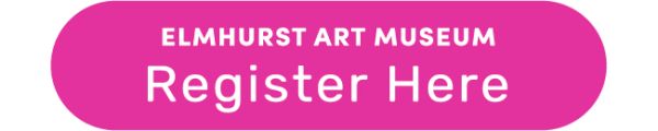 Elmhurst Art Museum registration