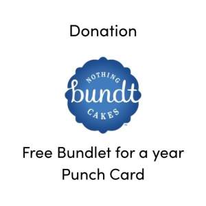 Nothing Bundt Cake - donation - Free bundlet for a year