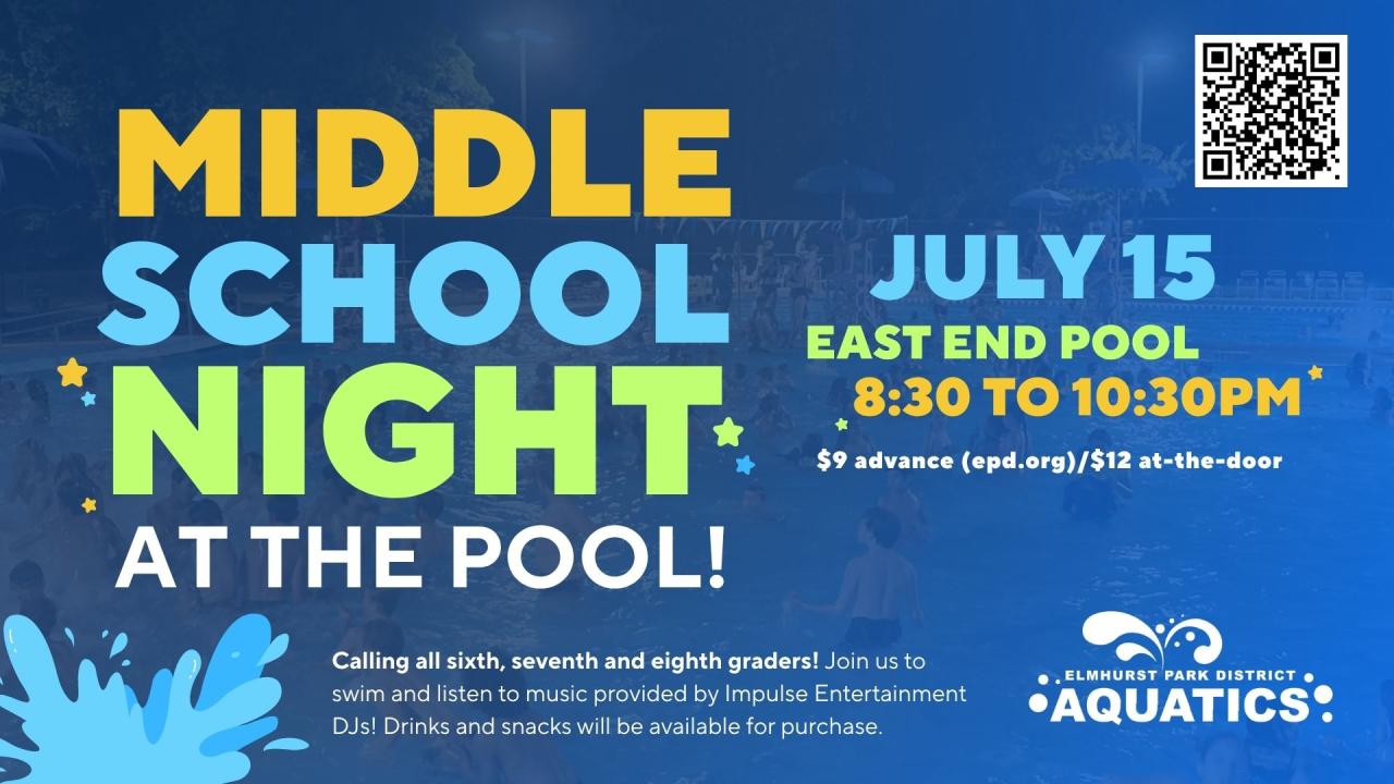 Middle School Night at the Pool July 15