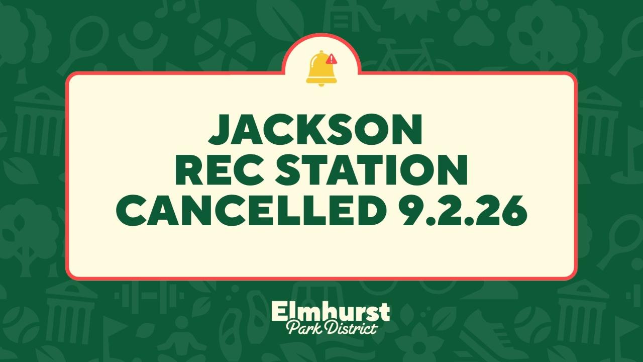 Jackson Rec Station cancelled on September 1